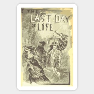 The Last Day of Life Vintage Poster Sticker